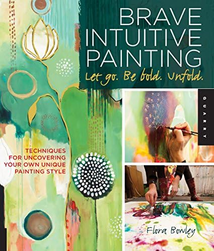 Amazon.com: Brave Intuitive Painting: An Art Journal For Living